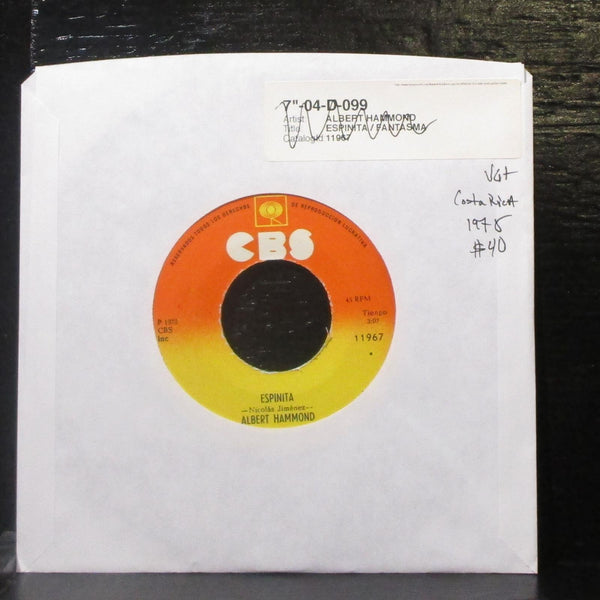 Albert Hammond - Espinita / Fantasma 7" VG+ Vinyl 45 CBS 11967 Costa Rica 1978 - Shuga Records