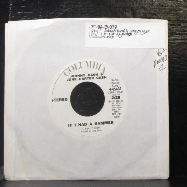 Johnny Cash & June Carter Cash - If I had A Hammer 7" VG+ Promo Vinyl 45 4-45631 - Shuga Records