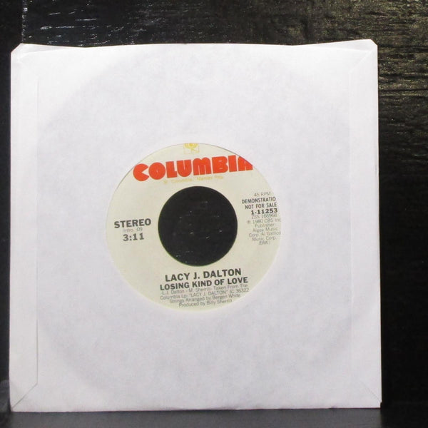 Lacy J. Dalton - Losing Kind Of Love 7" VG+ Promo Vinyl 45 Columbia 1-11253 USA - Shuga Records
