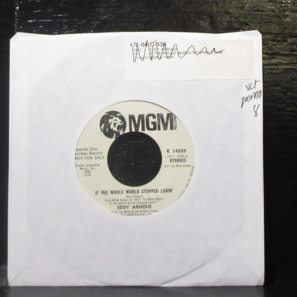 Eddy Arnold - If The Whole World Stopped Lovin' 7" VG+ Promo Vinyl 45 MGM K14535 - Shuga Records
