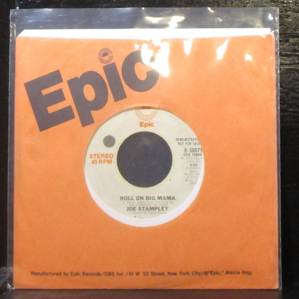 Joe Stampley - Roll On Big Mama 7" VG+ Promo Vinyl 45 Epic 8-50075 USA 1975 - Shuga Records