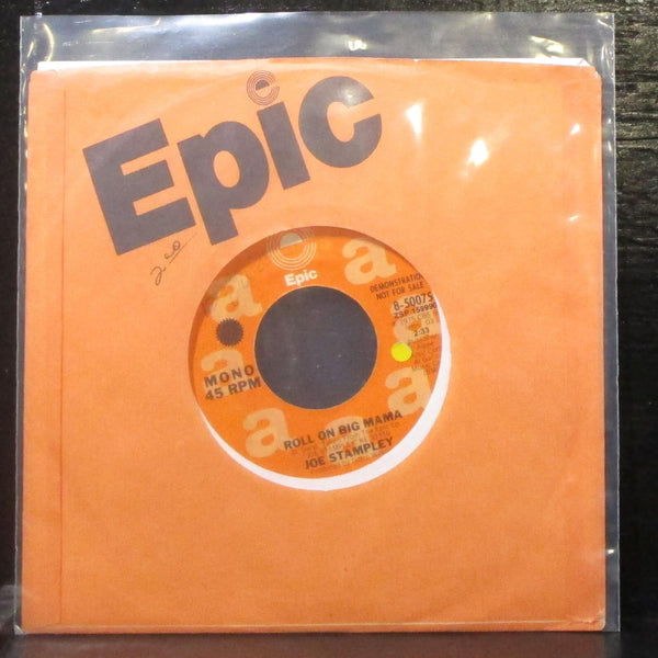 Joe Stampley - Roll On Big Mama 7" VG+ Promo Vinyl 45 Epic 8-50075 USA 1975 - Shuga Records