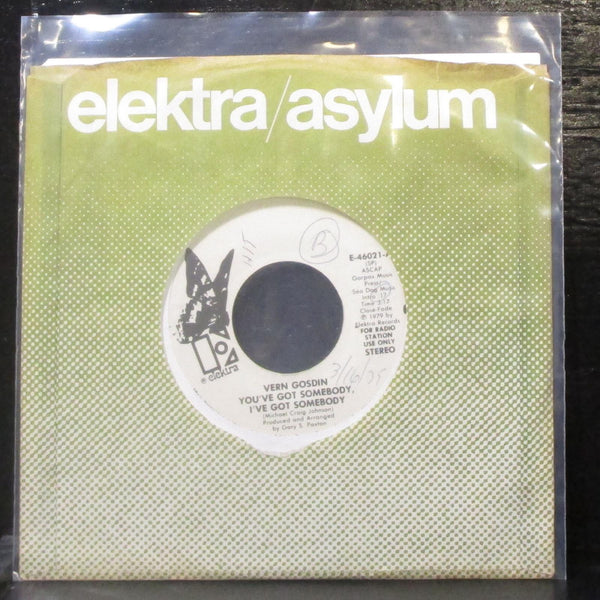 Vern Gosdin - You've Got Somebody, I've Got Somebody 7" VG+ Promo Vinyl 45 USA - Shuga Records