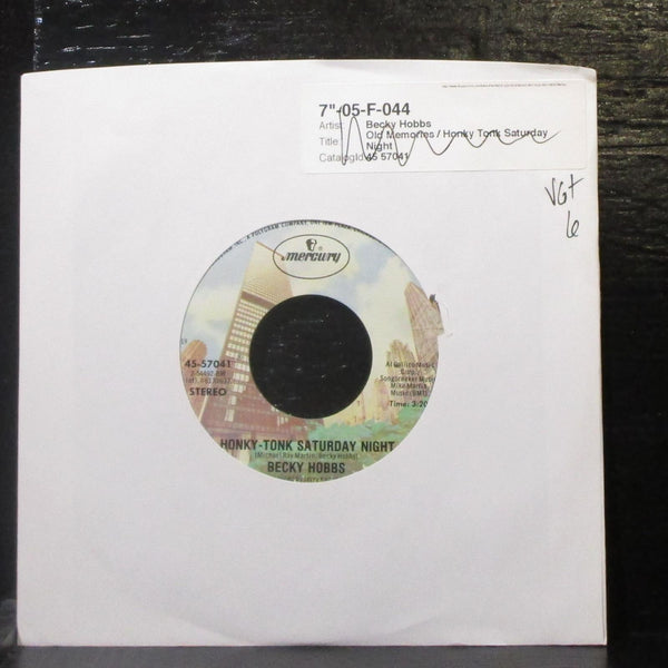 Becky Hobbs - Honky-Tonk Saturday Night 7" VG+ Vinyl 45-57041 Mercury USA 1980 - Shuga Records