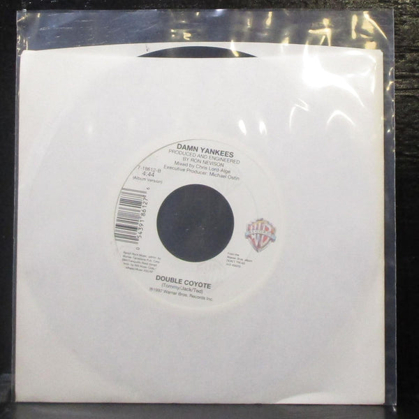 Damn Yankees - Silence Is Broken / Double Coyote 7" VG+ Vinyl 45 WB 7-18612 USA - Shuga Records