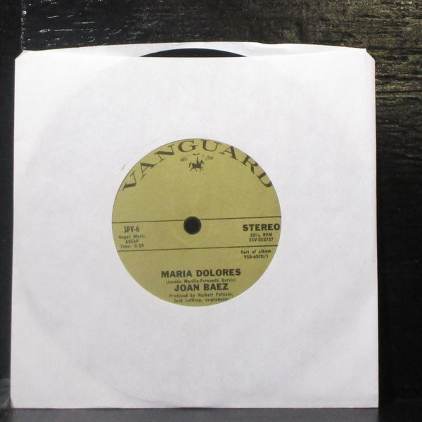 Joan Baez - Deportee / Maria Dolores 7" Mint- Vinyl 33 Vanguard SPV-6 USA 1971 - Shuga Records