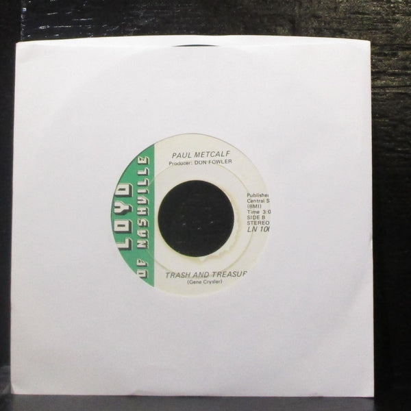 Paul Metcalf - Some Sweet Morning / Trash And Treasure 7" VG Vinyl 45 LN 1003 - Shuga Records