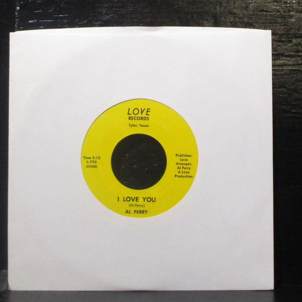 Al Perry - Whatever Turns You On / I Love You 7" VG Vinyl 45 Love L-793 USA - Shuga Records