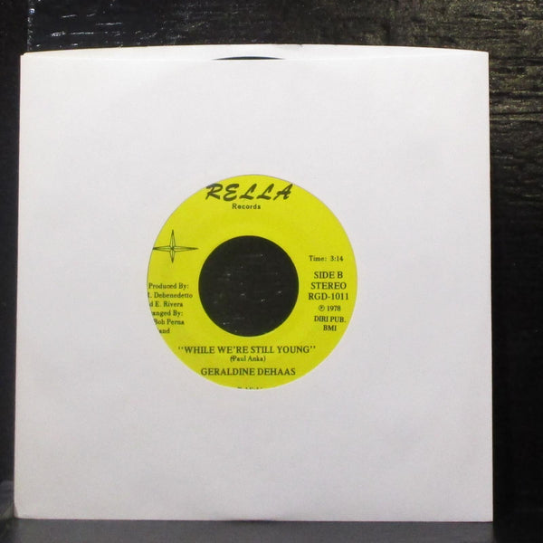 Geraldine Dehaas - Love Is A Lonely Song 7" VG Vinyl 45 Rella RGD-1101 USA 1978 - Shuga Records