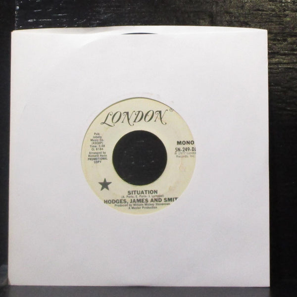 Hodges, James & Smith - Situation 7" VG+ Promo Vinyl 45 London 5N-249-DJ USA - Shuga Records