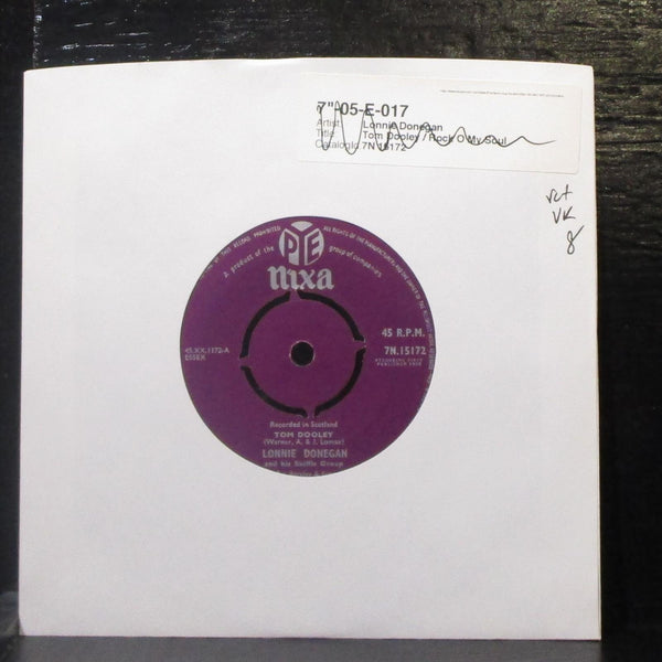Lonnie Donegan - Tom Dooley / Rock O' My Soul 7" VG+ Vinyl 45 Pye Nixa 7N.15172 - Shuga Records