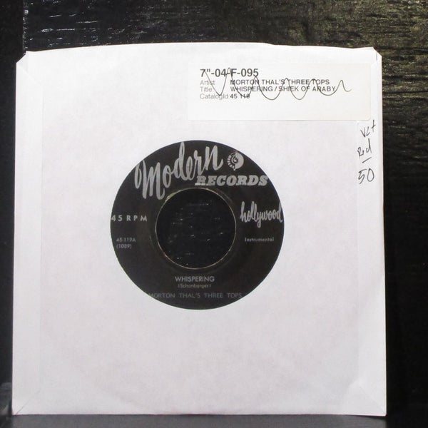 Morton Thal's Three Tops - Whispering / Shiek Of Araby 7" VG Red Vinyl 45 Modern - Shuga Records