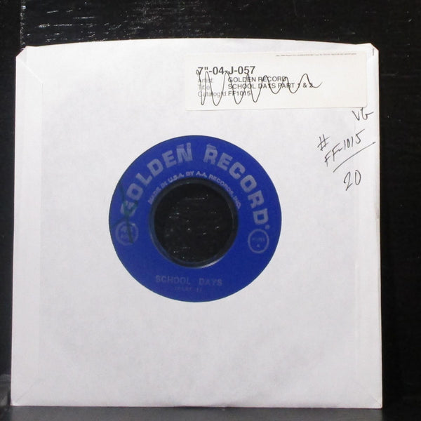 Unknown Artist - School Days (Part 1 & 2) 7" VG Vinyl 45 Golden FF-1015 USA - Shuga Records