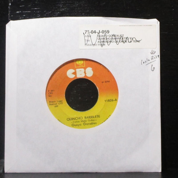 Guayo Gonzlez - Quincho Barrilete 7" VG Vinyl 45 CBS 11826 Costa Rica 1977 - Shuga Records