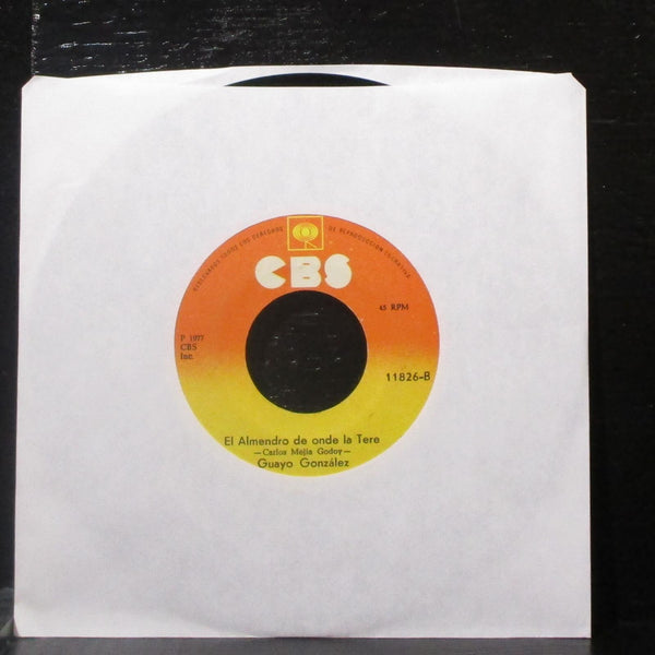 Guayo Gonzlez - Quincho Barrilete 7" VG Vinyl 45 CBS 11826 Costa Rica 1977 - Shuga Records