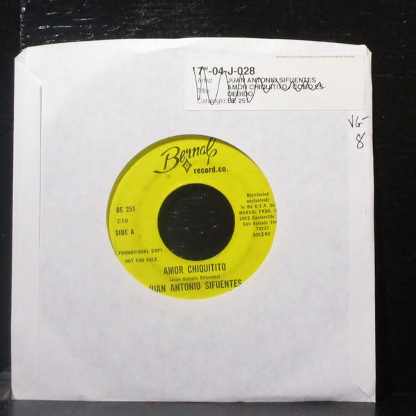 Juan Antonio Sifuentes - Amor Chiquitito / Como Es Debido 7" VG- Vinyl 45 Bernal - Shuga Records