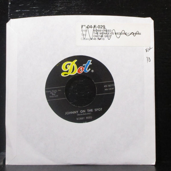Bobby Reed - Johnny On The Spot / The Monkey's Wedding 7" VG+ Vinyl 45 Dot 1960 - Shuga Records