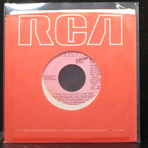 Porter Wagoner & Dolly Parton - If You Go, I'll Follow You 7" VG Promo Vinyl 45 - Shuga Records