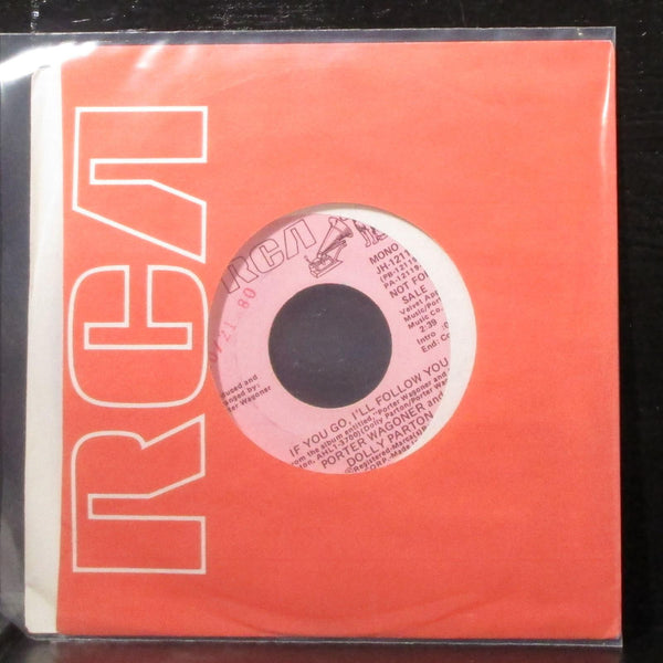 Porter Wagoner & Dolly Parton - If You Go, I'll Follow You 7" VG Promo Vinyl 45 - Shuga Records