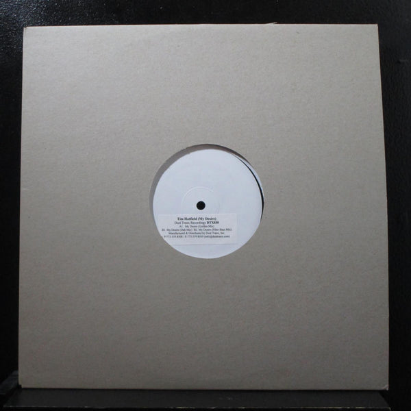 Tim Hatfield - My Desire 12" New DTX030 Test Press White Promo Vinyl Record - Shuga Records