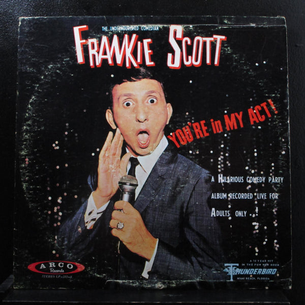 Frankie Scott - You're In My Act! LP VG+ LP-501 Record Signed / Autographed - Shuga Records