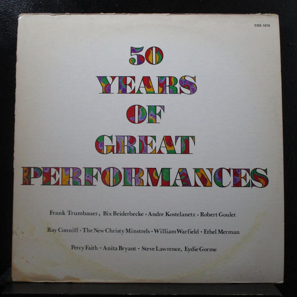 Various - 50 Years Of Great Performances LP VG+ CSS 1078 Vinyl Record - Shuga Records