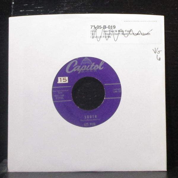 Les Paul & Mary Ford - I Really Don't Want To Know / South 7" VG Vinyl 45 F2735 - Shuga Records