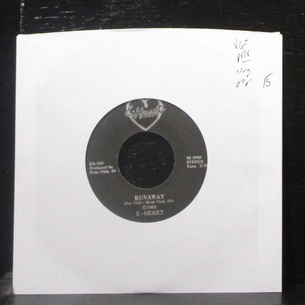 E-Heart - Runaway / Bobby Had A Breakdown 7" VG- Vinyl 45 EA-145 USA 1982 - Shuga Records