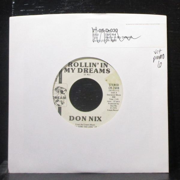 Don Nix - Rollin' In My Dreams 7" VG+ Promo Vinyl 45 Cream CR-7608 USA 1976 - Shuga Records