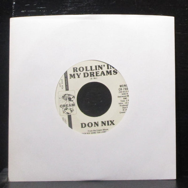 Don Nix - Rollin' In My Dreams 7" VG+ Promo Vinyl 45 Cream CR-7608 USA 1976 - Shuga Records