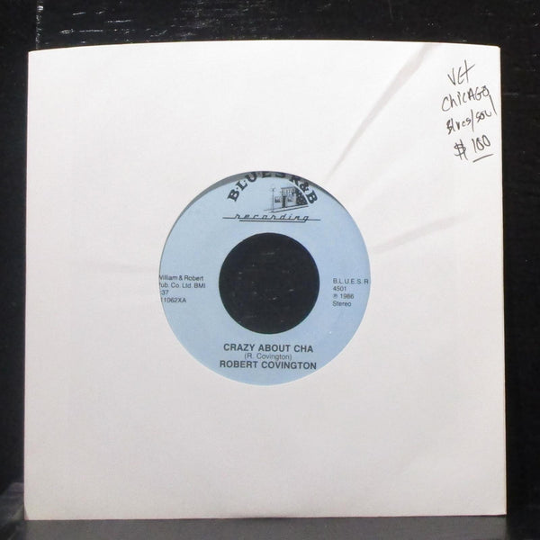 Robert Covington - Crazy About Cha / I Want To Thank You 7" VG+ Vinyl 45 611062X - Shuga Records