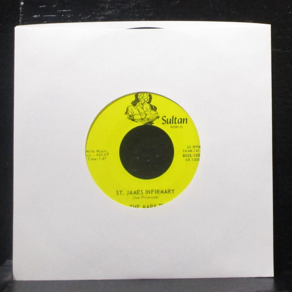 The Mark V - My Sweetest Dream / St. James Infirmary 7" VG+ Vinyl 45 Sultan USA - Shuga Records