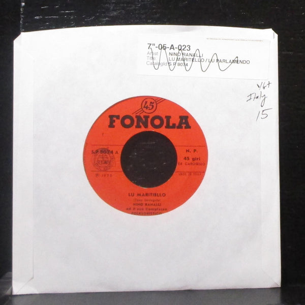 Nino Ranalli - Lu Maritello / Lu Parlamendo 7" VG+ Vinyl 45 Fonola SP 8074 Italy - Shuga Records