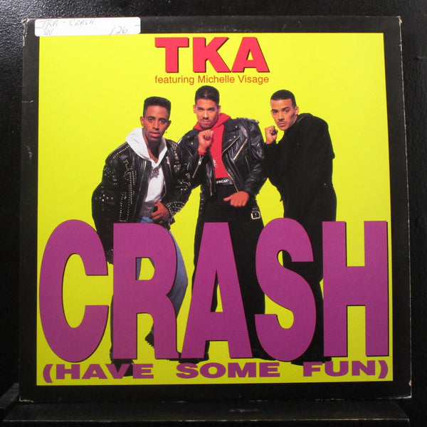 TKA Featuring Michelle Visage - Crash (Have Some Fun) 12" VG+ TB 963 Vinyl 1990 - Shuga Records