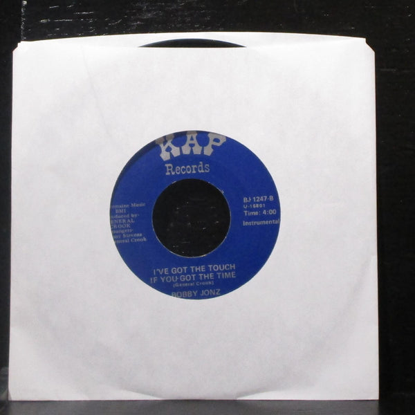 Bobby Jonz - I've Got The Touch If You Got The Time 7" Mint- Vinyl 45 KAP BJ1247 - Shuga Records