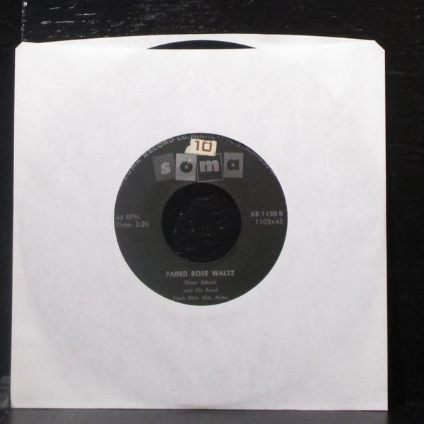 Elmer Scheid - Eddie's Waltz / Faded Rose Waltz 7" VG Vinyl 45 Soma KB 1120 USA - Shuga Records