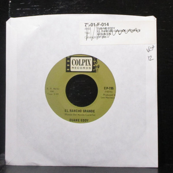 Duane Eddy - El Rancho Grande / Poppa's Movin' On 7" VG+ Vinyl 45 Colpix CP-795 - Shuga Records