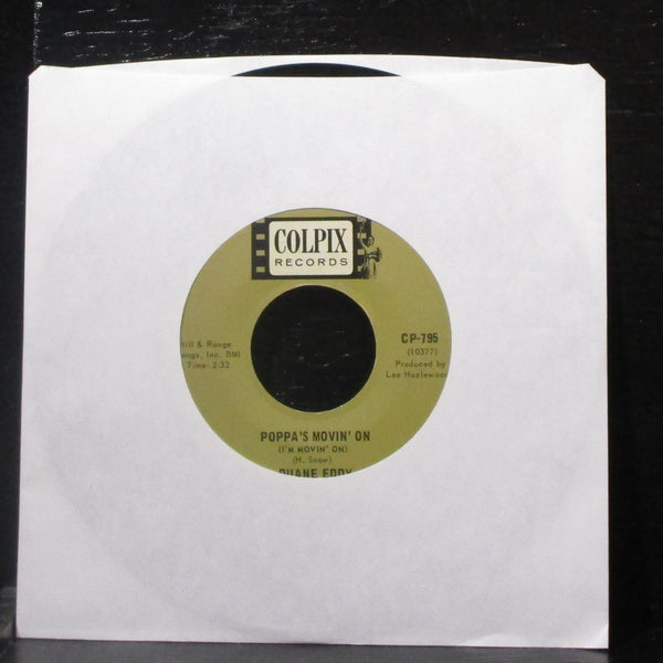 Duane Eddy - El Rancho Grande / Poppa's Movin' On 7" VG+ Vinyl 45 Colpix CP-795 - Shuga Records