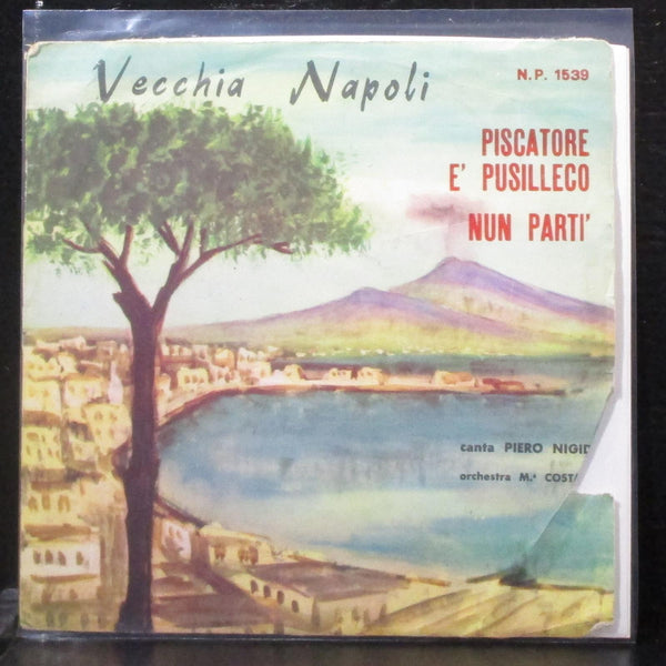 Piero Nigido - Vecchia Napoli 7" VG+ Vinyl 45 Fonola N.P. 1539 Italy - Shuga Records