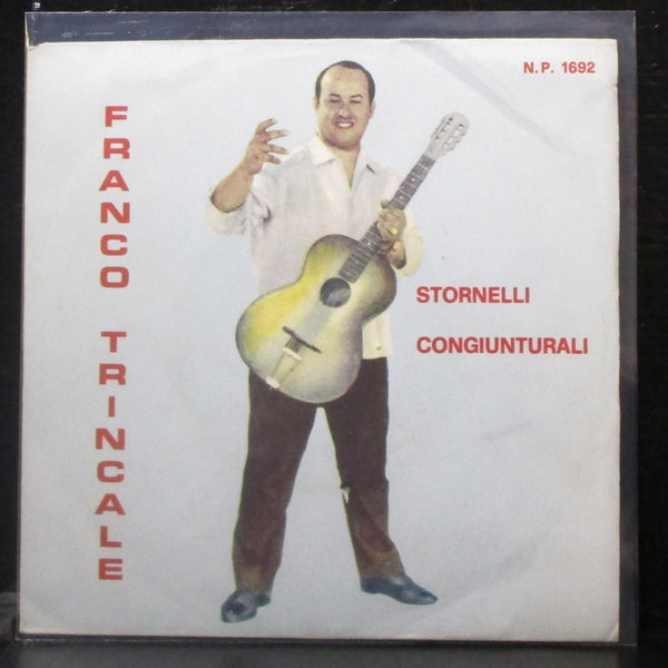 Franco Trincale - Stornelli Congiunturali 7" VG+ Vinyl 45 Fonola N.P. 1692 Italy - Shuga Records