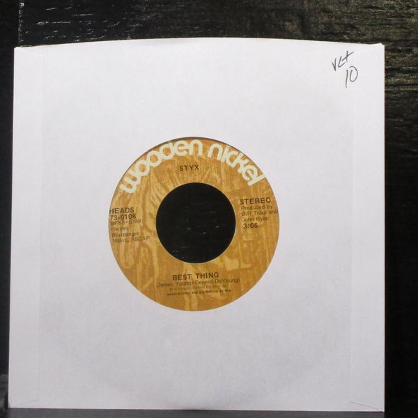 Styx - Best Thing / What Has Come Between Us 7" VG+ Vinyl 45 Wooden Nickel 1972 - Shuga Records