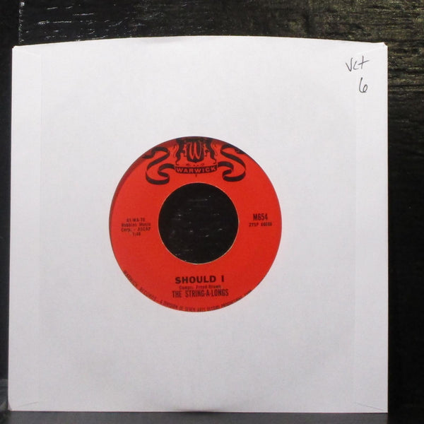 The String-A-Longs - Should I / Take A Minute 7" VG+ Vinyl 45 Warwick M654 USA - Shuga Records