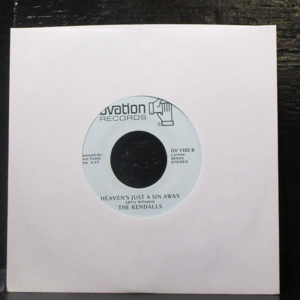 The Kendalls - Live And Let Live / Heaven's Just A Sin Away 7" Mint- Vinyl 45 - Shuga Records