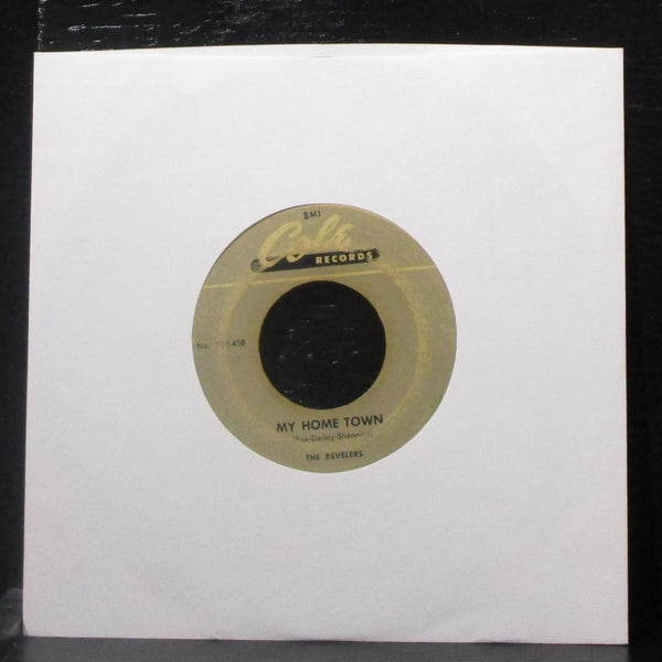The Revelers - Everything Depends On You / My Home Town 7" VG- Vinyl 45 Cole - Shuga Records