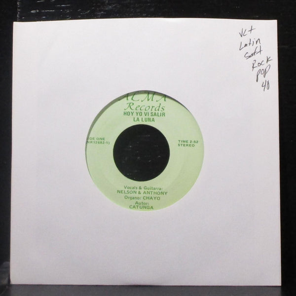 Nelson & Anthony - Hoy Yo Vi Salir La Luna / Piel De Nina 7" VG+ Vinyl 45 Alma - Shuga Records