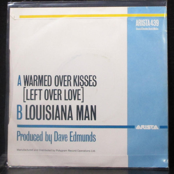 Dave Edmunds - Warmed Over Kisses / Louisiana Man 7" Mint- Vinyl 45 Arista UK - Shuga Records