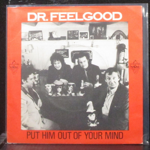 Dr. Feelgood - Put Him Out Of Your Mind / Bend Your Ear 7" Mint- Vinyl 45 UK - Shuga Records