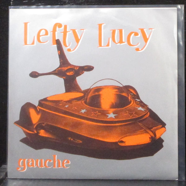 Lefty Lucy - Gauche EP 7" Mint- Vinyl 45 Skinnie Girl Records SG 003 USA 1994 - Shuga Records