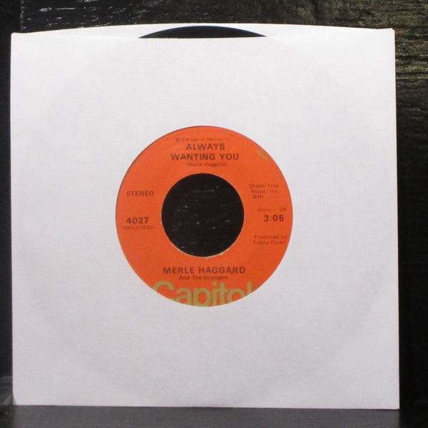 Merle Haggard - I've Got A Yearning / Always Wanting You 7" VG+ Vinyl 45 Capitol - Shuga Records