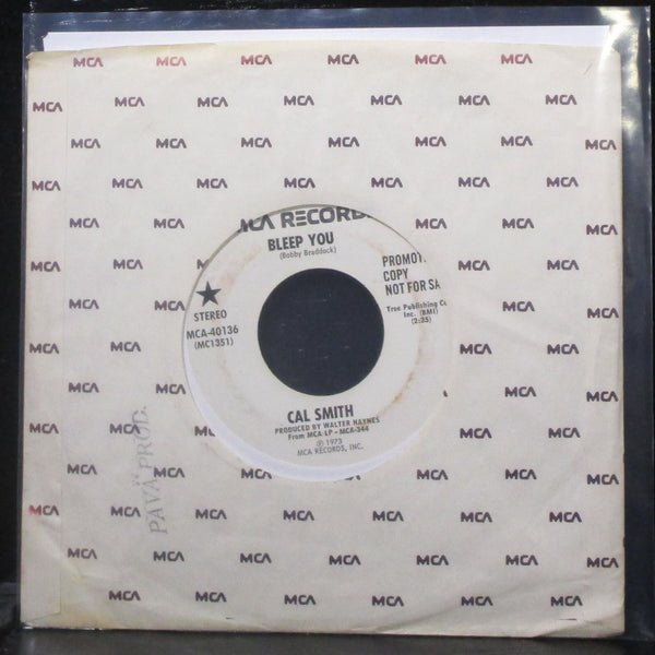 Cal Smith - Bleep You / An Hour And A Six-Pack 7" VG+ Promo Vinyl 45 MCA-40136 - Shuga Records